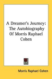 Cover of: A Dreamer's Journey: The Autobiography Of Morris Raphael Cohen