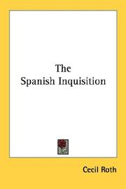 The Spanish Inquisition by Cecil Roth