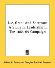 Cover of: Lee, Grant And Sherman by Alfred Higgins Burne