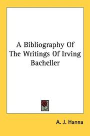 Cover of: A Bibliography Of The Writings Of Irving Bacheller