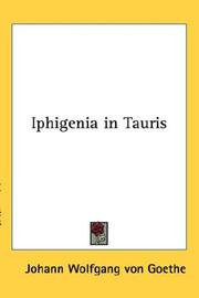 Cover of: Iphigenia in Tauris by Johann Wolfgang von Goethe