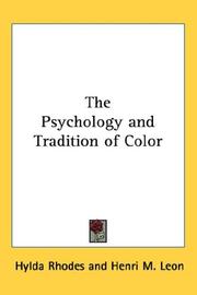 Cover of: The Psychology and Tradition of Color