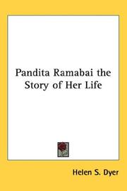 Cover of: Pandita Ramabai the Story of Her Life by Helen S. Dyer