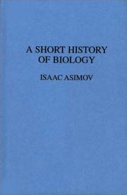 Cover of: A short history of biology by Isaac Asimov