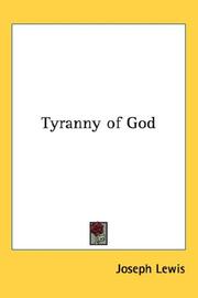 Tyranny of God by Joseph Lewis