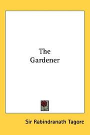 Cover of: The Gardener by Rabindranath Tagore