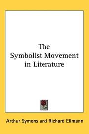 Cover of: The Symbolist Movement in Literature