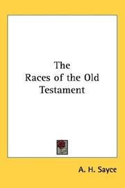 Cover of: The Races of the Old Testament by Archibald Henry Sayce