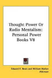 Cover of Thought Power Or Radio Mentalism by Edward E. Beals