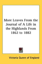 Cover of: More Leaves From the Journal of A Life in the Highlands From 1862 to 1882