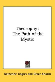 Cover of: Theosophy: The Path of the Mystic