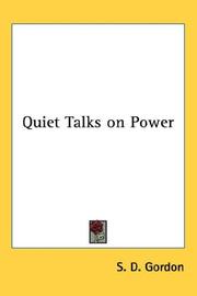 Cover of: Quiet Talks on Power by Samuel Dickey Gordon