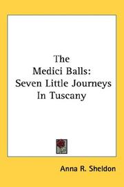 Cover of: The Medici Balls by Anna R. Sheldon, Anna R. Sheldon