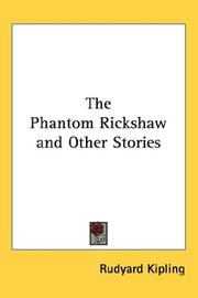 Cover of: The Phantom Rickshaw and Other Stories by Rudyard Kipling