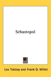 Cover of: Sebastopol by Лев Толстой, Лев Толстой