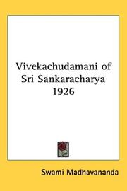 Cover of: Vivekachudamani of Sri Sankaracharya 1926 | Swami Madhavananda