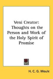 Cover of: Veni Creator by Handley C. G. Moule, Handley C. G. Moule