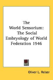 Cover of: The World Sensorium by Oliver L. Reiser