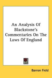 Cover of: An Analysis Of Blackstone's Commentaries On The Laws Of England by Barron Field