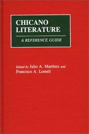 Cover of: Chicano Literature by Julio A. Martinez, Francisco A. Lomeli