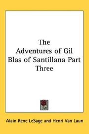 Cover of: The Adventures of Gil Blas of Santillana Part Three