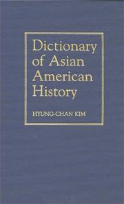 Cover of: Dictionary of Asian American history | 