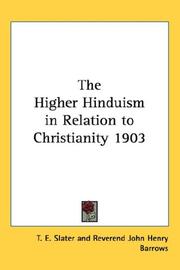 Cover of: The Higher Hinduism in Relation to Christianity 1903 by T. E. Slater, T. E. Slater