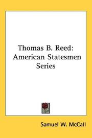 Cover of: Thomas B. Reed by Samuel W. McCall