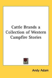 Cover of: Cattle Brands a Collection of Western Campfire Stories