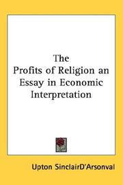 Cover of: The Profits of Religion an Essay in Economic Interpretation by Upton Sinclair