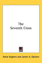 Cover of: The Seventh Cross by Anna Seghers