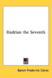 Cover of: Hadrian the Seventh by Baron Frederick Corvo