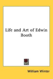Cover of: Life and Art of Edwin Booth | William Winter