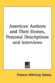 Cover of: American Authors and Their Homes, Personal Descriptions and Interviews