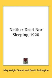 Cover of: Neither Dead Nor Sleeping 1920