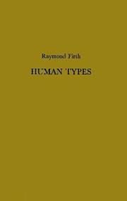 Human types by Raymond William Firth