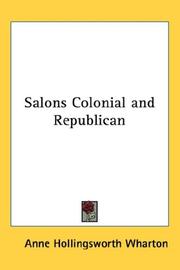 Cover of: Salons Colonial and Republican by Anne Hollingsworth Wharton