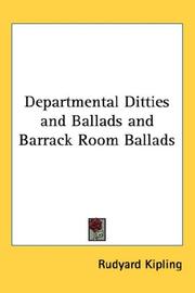 Cover of: Departmental Ditties and Ballads and Barrack Room Ballads by Rudyard Kipling