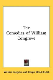 Cover of: The Comedies of William Congreve | William Congreve