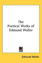 Cover of: The Poetical Works of Edmund Waller by Edmund Waller, Edmund Waller