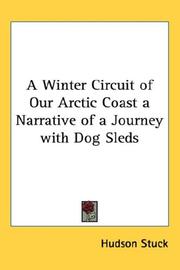Cover of: A Winter Circuit of Our Arctic Coast a Narrative of a Journey with Dog Sleds