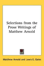 Cover of: Selections from the prose writings of Matthew Arnold