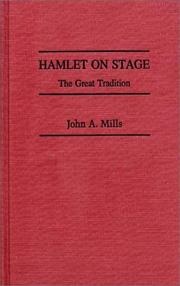 Cover of: Hamlet on stage: the great tradition