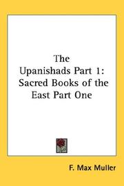 Cover of: The Upanishads Part 1 by F. Max Müller