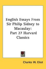 Cover of: English Essays From Sir Philip Sidney to Macaulay by Charles W. Eliot