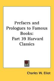 Cover of: Prefaces and Prologues to Famous Books by Charles W. Eliot