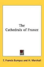Cover of: The Cathedrals of France