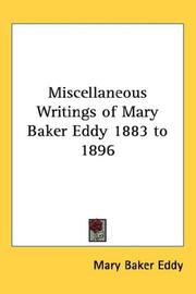 Cover of: Miscellaneous Writings of Mary Baker Eddy 1883 to 1896