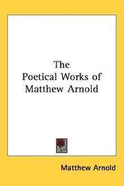 Cover of: The Poetical Works of Matthew Arnold by Matthew Arnold