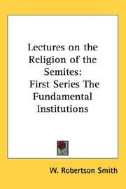 Cover of: Lectures on the Religion of the Semites | W. Robertson Smith